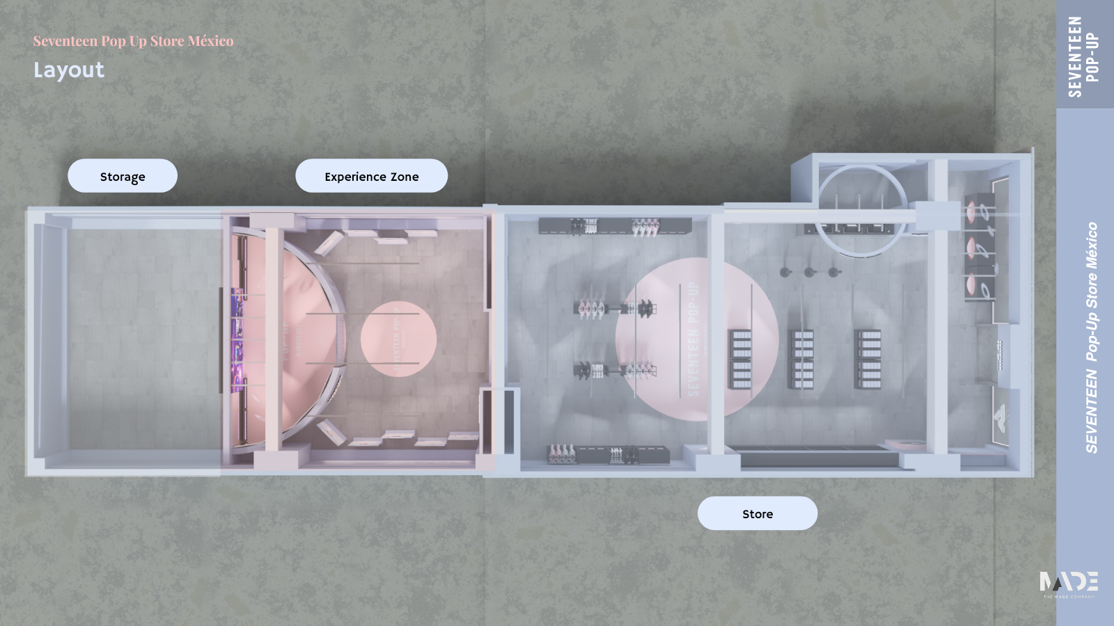 SEVENTEEN general layout with storage, experience zone and store